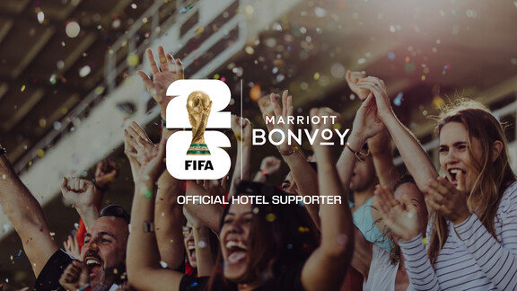 Marriott Bonvoy To Provide Unmatched Fan  Access to FIFA World Cup 2026™